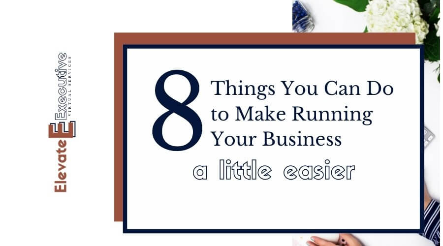 blog banner actions to make running your business a little easier